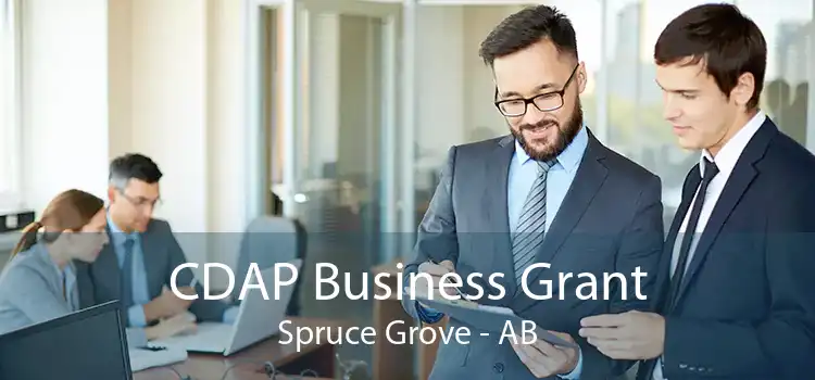 CDAP Business Grant Spruce Grove - AB